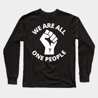 We Are All One People, Support Ukraine, Stand With Ukraine Long Sleeve T-Shirt